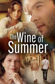 The Wine of Summer (2013), film online