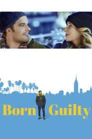 Born Guilty (2017), film online