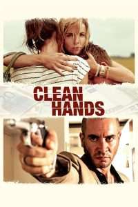 Clean Hands (2015), film online