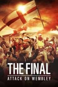 The Final: Attack on Wembley (2024), film online