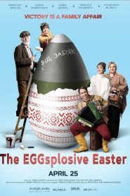 The EGGsplosive Easter (2024), film online