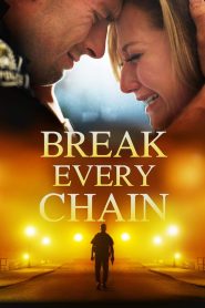 Break Every Chain (2021), film online