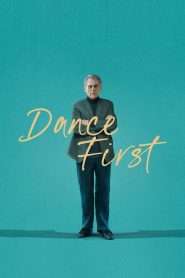 Dance First (2023), film online