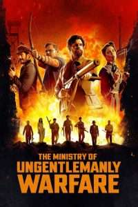 The Ministry of Ungentlemanly Warfare (2024), film online