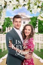 In the Key of Love (2019), film online