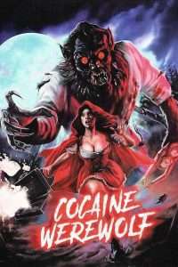 Cocaine Werewolf (2024), film online