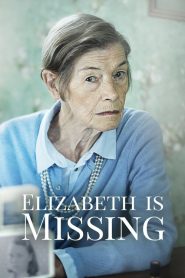 Elizabeth Is Missing (2019), film online subtitrat în Română