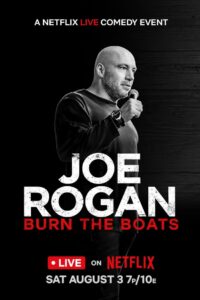 Joe Rogan: Burn the Boats (2024), film online