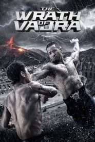 The Wrath of Vajra (2013), film online