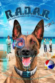 R.A.D.A.R.: The Adventures of the Bionic Dog (2023), film online