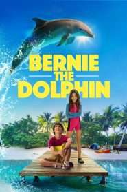 Bernie the Dolphin (2018), film online