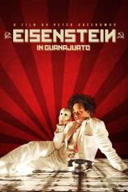 Eisenstein in Guanajuato (2015), film online