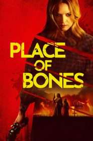 Place of Bones (2024), film online