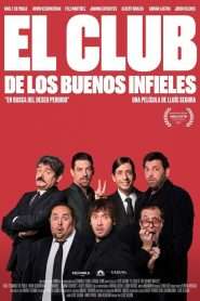 El club de los buenos infieles (2018), film online