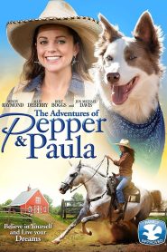 The Adventures of Pepper and Paula (2015), film online