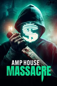 AMP House Massacre (2024), film online