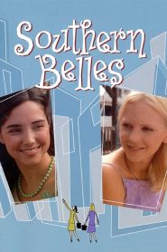 Southern Belles (2005), film online