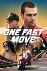 One Fast Move (2024), film online