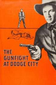 The Gunfight at Dodge City (1959), film online