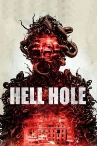 Hell Hole (2024), film online