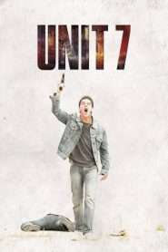 Unit 7 (2012), film online