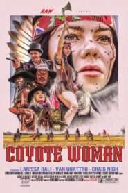 Coyote Woman (2024), film online