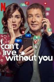 I Can’t Live Without You (2024), film online