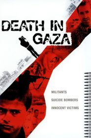 Death in Gaza (2004), film online