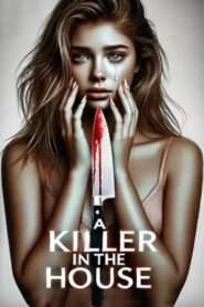 A Killer in the House (2024), film online