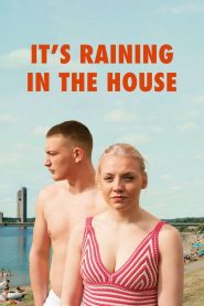 It’s Raining in the House (2024), film online