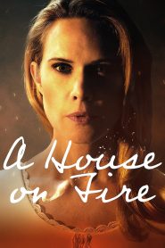 A House On Fire (2021), film online