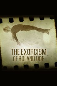 The Exorcism of Roland Doe (2021), film online