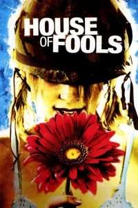 House of Fools (2002), film online