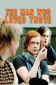 The Man Who Loved Yngve (2008), film online