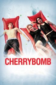 Cherrybomb (2009), film online