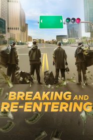 Breaking and Re-entering (2024), film online