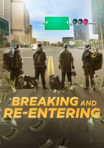 Breaking and Re-entering (2024), film online