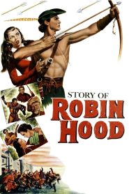 The Story of Robin Hood and His Merrie Men (1952), film online