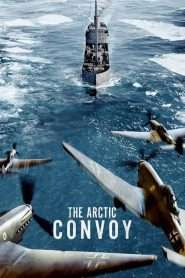 The Arctic Convoy (2023), film online