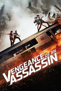 Vengeance of an Assassin (2014), film online