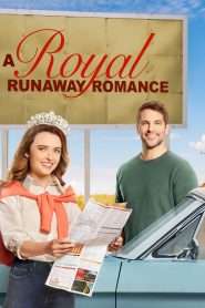 A Royal Runaway Romance (2022), film online