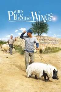 When Pigs Have Wings (2011), film online