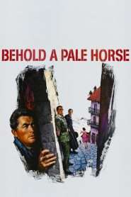 Behold a Pale Horse (1964), film online