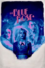 The Blue Rose (2024), film online