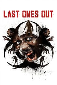 Last Ones Out (2016), film online