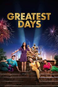 Greatest Days (2023), film online