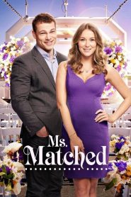 Ms. Matched (2016), film online