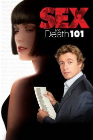 Sex and Death 101 (2007), film online