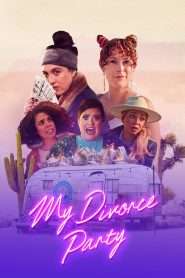 My Divorce Party (2024), film online