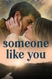 Someone Like You (2024), film online